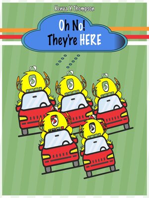 cover image of Oh No! They're Here!